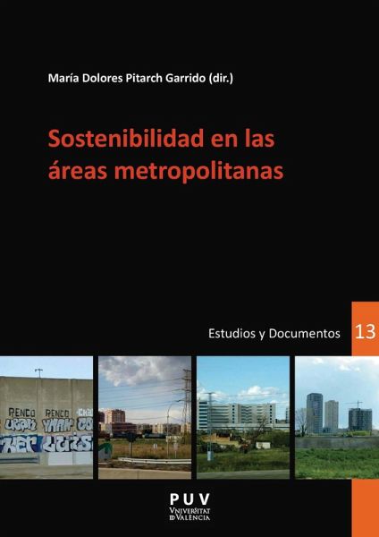 Sostenibilidad en las áreas metropolitanas (eBook, PDF) Sostenibilidad en las áreas metropolitanas (eBook, PDF)