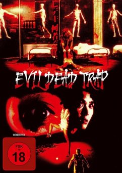 Evil Dead Trap-Die Todesfalle - Ono,Miyuki/Kobayashi,Hitomi/Nakagawa,Eriko/+