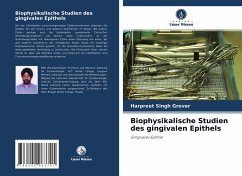 Biophysikalische Studien des gingivalen Epithels - Grover, Harpreet Singh