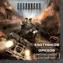 Imperiya nanosit otvetnyy udar (MP3-Download) - Zlotnikov, Vasily; Orekhov, Roman