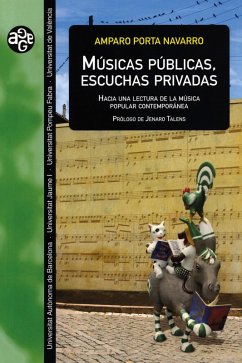 Músicas públicas, escuchas privadas (eBook, PDF) - Porta Navarro, Amparo