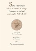 Sexe i violència en la Corona d'Aragó (eBook, ePUB)