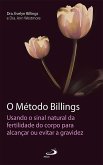 O Método Billings (eBook, ePUB) O Método Billings (eBook, ePUB)