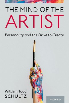 The Mind of the Artist (eBook, ePUB) - Schultz, William Todd