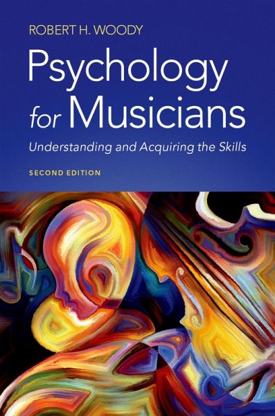 Psychology for Musicians (eBook, ePUB) Psychology for Musicians (eBook, ePUB)