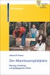 Der Abenteuerspielplatz (eBook, ePUB) - Bild 1