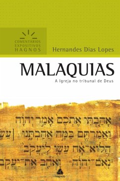 Malaquias (eBook, ePUB) - Dias Lopes, Hernades