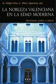 La nobleza valenciana en la Edad Moderna (eBook, ePUB)