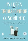 15 lições para transformar seu casamento (eBook, ePUB)