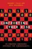 Confronting Cyber Risk (eBook, ePUB)