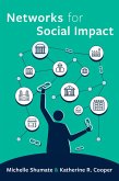 Networks for Social Impact (eBook, ePUB) Networks for Social Impact (eBook, ePUB)