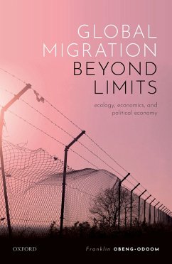 Global Migration beyond Limits (eBook, ePUB) - Obeng-Odoom, Franklin
