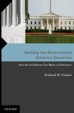 Getting the Government America Deserves (eBook, PDF)