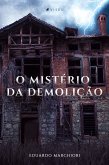 O Mistério da Demolição (eBook, ePUB)