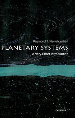 Planetary Systems: A Very Short Introduction (eBook, PDF) - Pierrehumbert, Raymond T.