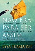 Não era para ser assim (eBook, ePUB)