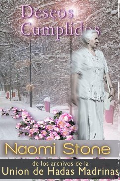 Cover Deseos Cumplidos (De los archivos de la Union de Hadas Madrinas) (eBook, ePUB)