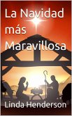La Navidad más Maravillosa (eBook, ePUB)