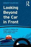 Looking Beyond the Car in Front (eBook, ePUB)