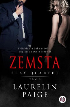 Zemsta. Slay Quartet. Tom 3 (eBook, ePUB) - Paige, Laurelin