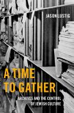 A Time to Gather (eBook, ePUB)