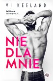 Nie dla mnie (eBook, ePUB) Nie dla mnie (eBook, ePUB)
