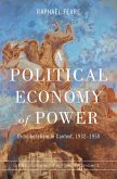 A Political Economy of Power (eBook, ePUB)