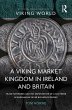 A Viking Market Kingdom in Ireland and... - Bild 1