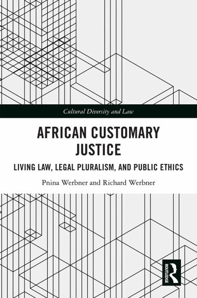 African Customary Justice (eBook, ePUB) African Customary Justice (eBook, ePUB)