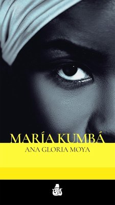 María Kumbá (eBook, ePUB) - Moya, Ana Gloria