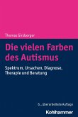 Die vielen Farben des Autismus (eBook, ePUB)