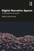 Digital Narrative Spaces (eBook, ePUB)