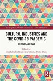 Cultural Industries and the Covid-19 Pandemic (eBook, PDF)