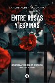 Entre rosas y espinas (eBook, ePUB)