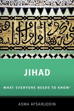 Jihad: What Everyone Needs to Know (eBook, ePUB) - Afsaruddin, Asma
