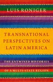 Transnational Perspectives on Latin America (eBook, ePUB)