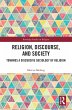 Religion, Discourse, and Society... - Bild 1