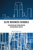 Elite Business Schools (eBook, ePUB)