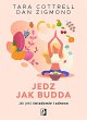 Jedz jak Budda. Jak jesc swiadomie i... - Bild 1