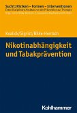 Nikotinabhängigkeit und Tabakprävention (eBook, PDF)