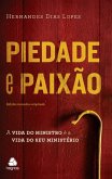 Piedade e Paixão (eBook, ePUB) Piedade e Paixão (eBook, ePUB)