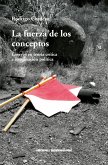 La fuerza de los conceptos (eBook, ePUB)