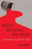 Red Sea-Red Square-Red Thread (eBook, ePUB)