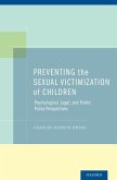 Preventing the Sexual Victimization of Children (eBook, PDF)