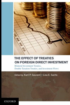 The Effect of Treaties on Foreign Direct Investment (eBook, PDF) - Sauvant, Karl P; Sachs, Lisa E