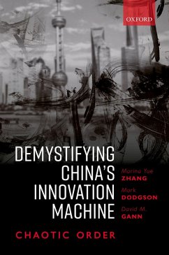 Demystifying China's Innovation Machine (eBook, ePUB) - Zhang, Marina; Dodgson, Mark; Gann, David