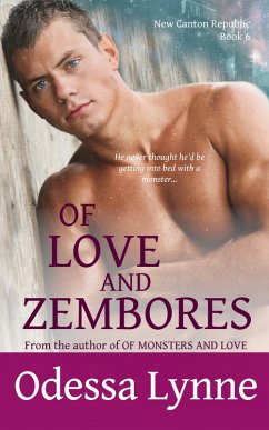 Of Love and Zembores (New Canton Republic, #6) (eBook, ePUB) - Lynne, Odessa