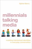 Millennials Talking Media (eBook, ePUB)