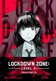 Lockdown Zone: Level X (eBook, PDF) Lockdown Zone: Level X (eBook, PDF)