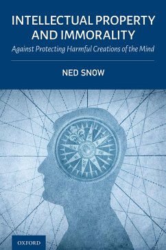 Intellectual Property and Immorality (eBook, ePUB) - Snow, Ned